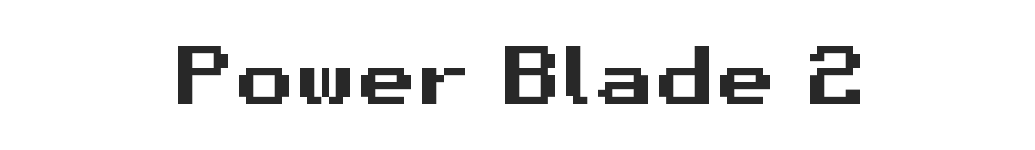 Power Blade 2